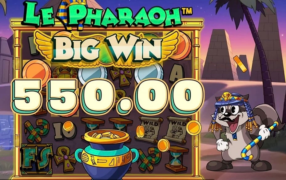 A big win is landed on Le Pharaoh, with the highest payout setting enabled.